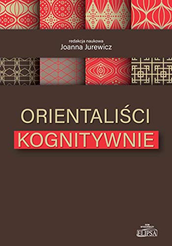 Orientalisci kognitywnie (Paperback)