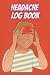 Headache log book by Audrey Butler