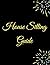 House Sitting Guide: The Co...
