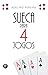 Sueca Para 4 Jogos by Adelino Pereira