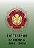 100 Years of Catterick 1914...