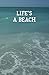 Life's a Beach Journal