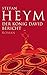 Der König David Bericht (Stefan-Heym-Werkausgabe, Romane 9) (German Edition)