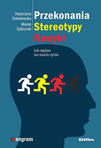 Przekonania stereotypy nawyki (Paperback)