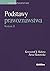 Podstawy prawoznawstwa - Krzysztof J Kaleta, Artur Kotowski [KSIÄĹťKA]