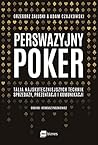 Perswazyjny poker...