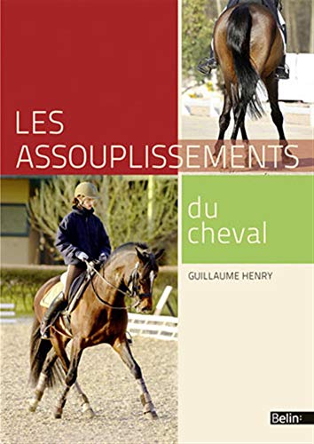 les assouplissements du cheval (Paperback)