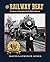 The Railway Beat: A Century...