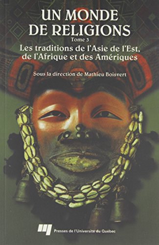 MONDE DE RELIGIONS TOME 3. LES TRADITIONS DE L'ASIE... (Paperback)