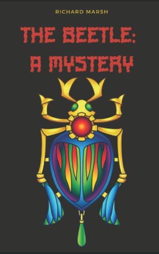 The Beetle: A Mystery