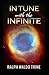 In Tune with the Infinite Book by Ralph Waldo Trine (illustrated edition)