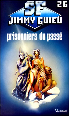 Prisonniers du passé (Paperback)
