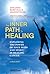 The Inner Path to Healing