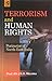 Terrorism and Human Rights by S.D. Sharma