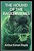 The Hound of the Baskervilles(classics illustrated)