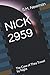 NICK 2959: The Case of They...