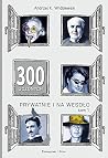 300 uczonych pryw...