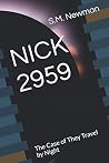 NICK 2959: The Case of They Travel by Night NICK 2959: The Case of They Travel by Night