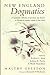 New England Dogmatics: A Systematic Collection of Questions and Answers in Divinity by Maltby Gelston