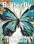 Butterfly Color By Numbers For Adults by Jacob Clark