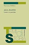 Alia ratio. Cesare e la guerriglia (Italian Edition)