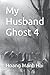 My Husband Ghost 4 by Hoàng Mạnh Hải