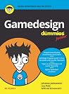 Gamedesign für Dummies Junior (German Edition) Gamedesign für Dummies Junior (German Edition)