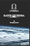 Omega: Gates Of Terra