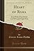 Heart of Rama (Classic Reprint): Or a Collection of the Instructive Teachings of Swami Rama Tirtha From His Complete English Works