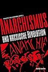 Anarchismus und R...