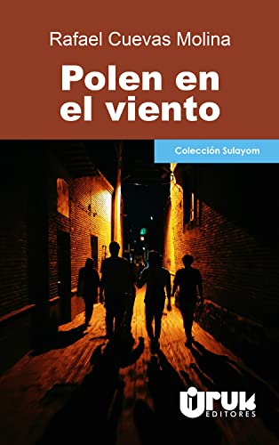 Polen en el viento (Sulayom) (Spanish Edition)