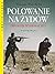 Polowanie na Zydow: Zbrodnie Wehrmachtu (SEKRETY HISTORII)