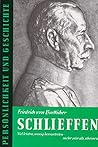 Schlieffen: Viel leisten, wenig hervortreten - mehr sein als scheinen