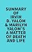 Summary of Irvin D. Yalom &...
