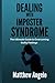 DEALING WITH IMPOSTER SYNDR...