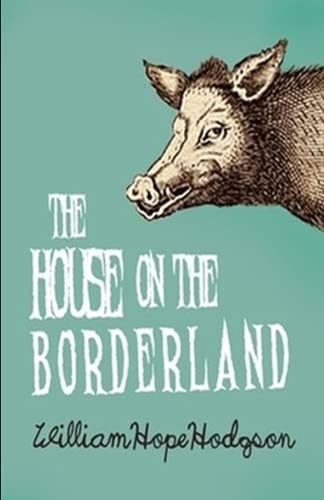 The House on the Borderland