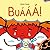 Buaaa!