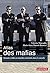 Atlas des mafias: Acteurs, ...