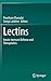 Lectins: Innate immune defense and Therapeutics