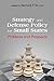Strategy And Defense Policy For Small States: Problems And Prospects