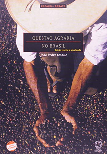 Questão Agrária no Brasil - Conforme Nova Ortografia (Paperback)
