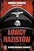 Ĺowcy nazistĂlw - Andrew Na...