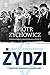 Zydzi. Opowiesci niepoprawne polityczne