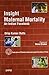 Insight Maternal Mortality:...