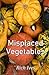 Misplaced Vegetables
