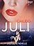 Juli – Erotische Novelle (H...