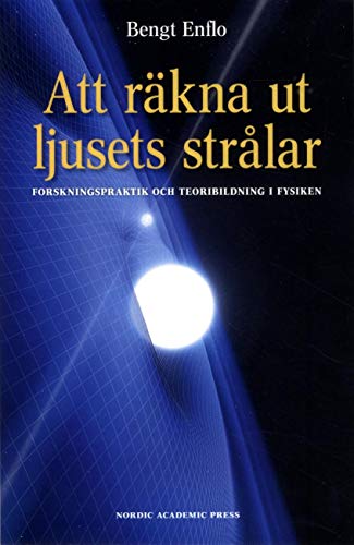 Att räkna ut ljusets strålar (Staple Bound)