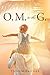 O. M. To The G.
