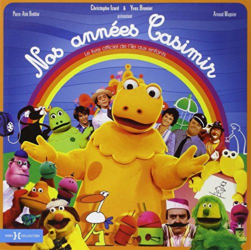 Nos années Casimir (Paperback)