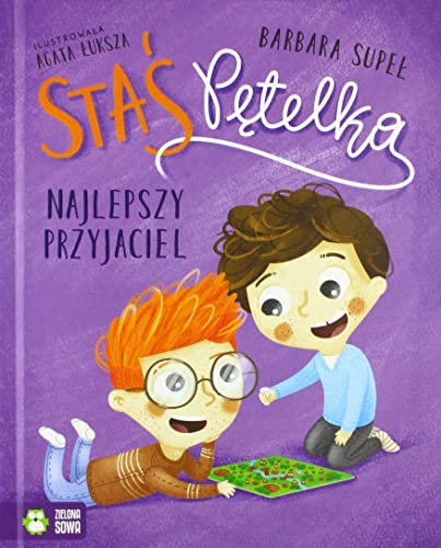Staś Pętelka. Najlepszy przyjaciel (Hardcover)